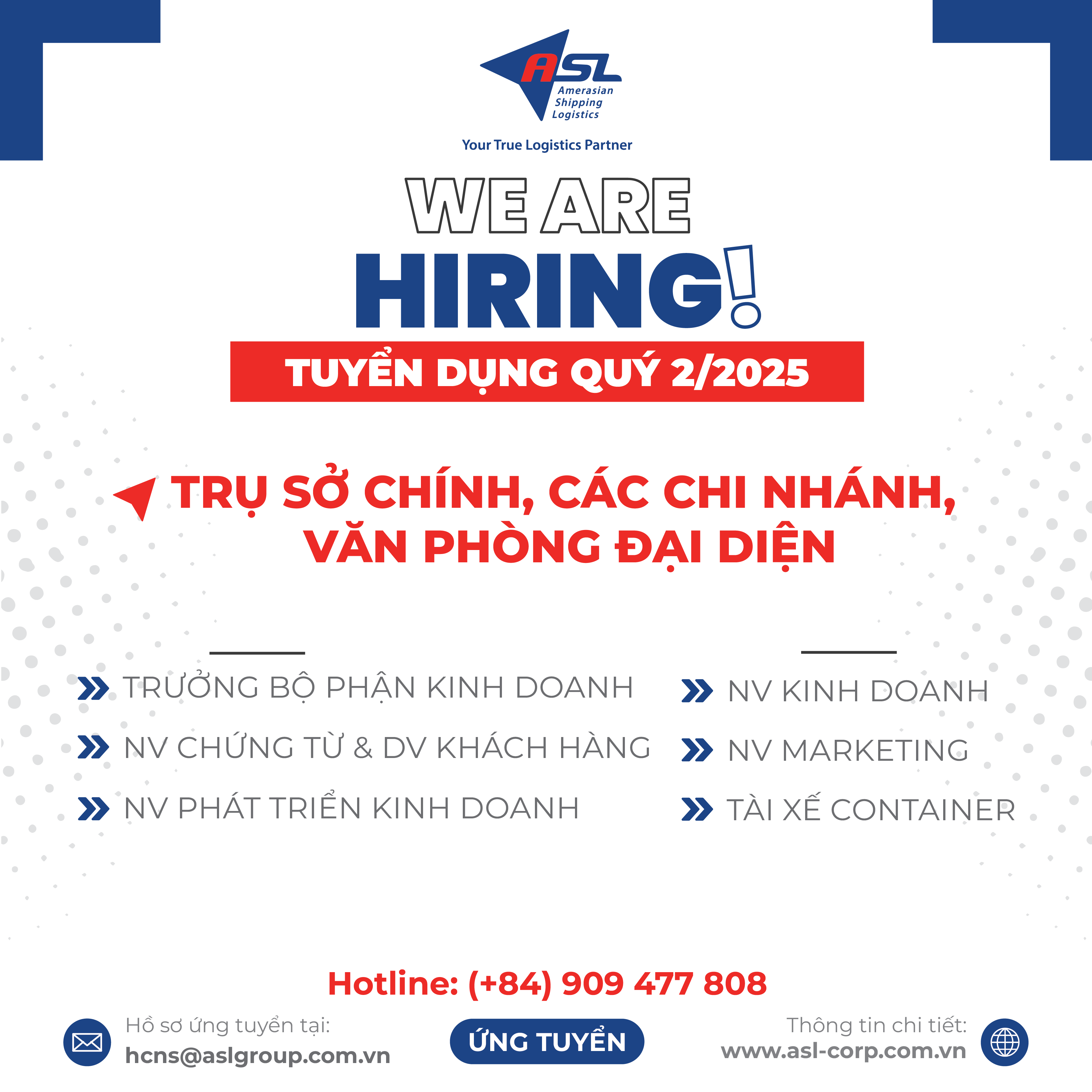 ASL LOGISTICS THÔNG BÁO TUYỂN DỤNG QUÝ 02 - 2025